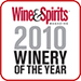 Wine & Spirits Winery of the year 2010