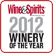 Wine & Spirits Winery of the year 2012